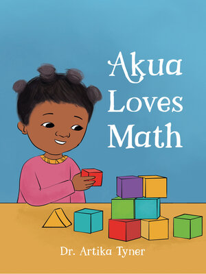 cover image of Akua Loves Math